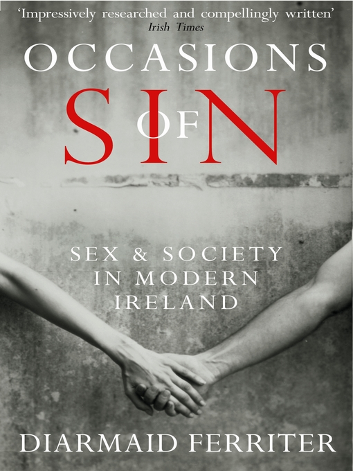 Occasions of Sin (eBook): Sex and Society in Modern Ireland